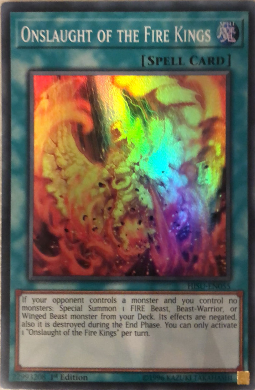 HISU-EN055 - Onslaught of the Fire Kings - Super Rare - Normal Spell - 1st-Edition - Hidden Summoners
