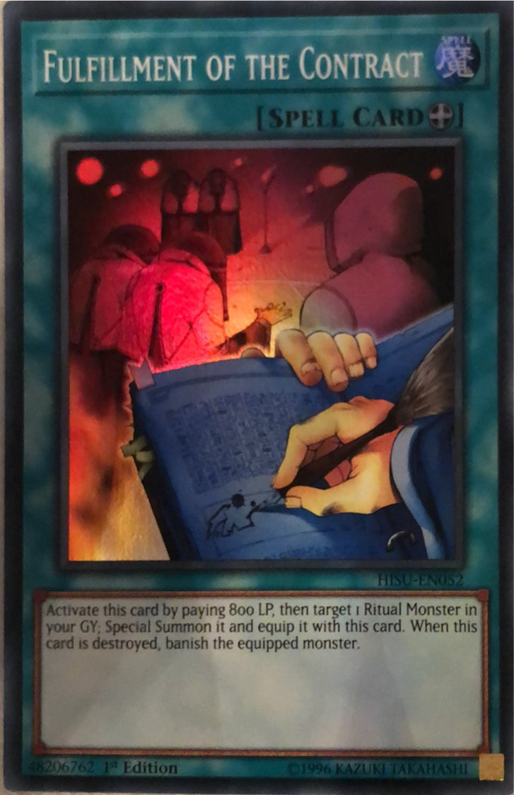 HISU-EN052 - Fulfillment of the Contract - Super Rare - Equip Spell - 1st-Edition - Hidden Summoners