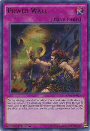 DUSA-EN033 - Power Wall - Ultra Rare - Normal Trap - 1st-Edition - Duelist Saga