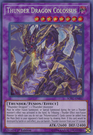 SOFU-EN037 - Thunder Dragon Colossus - Secret Rare - Effect Fusion Monster - 1st-Edition - Soul Fusion