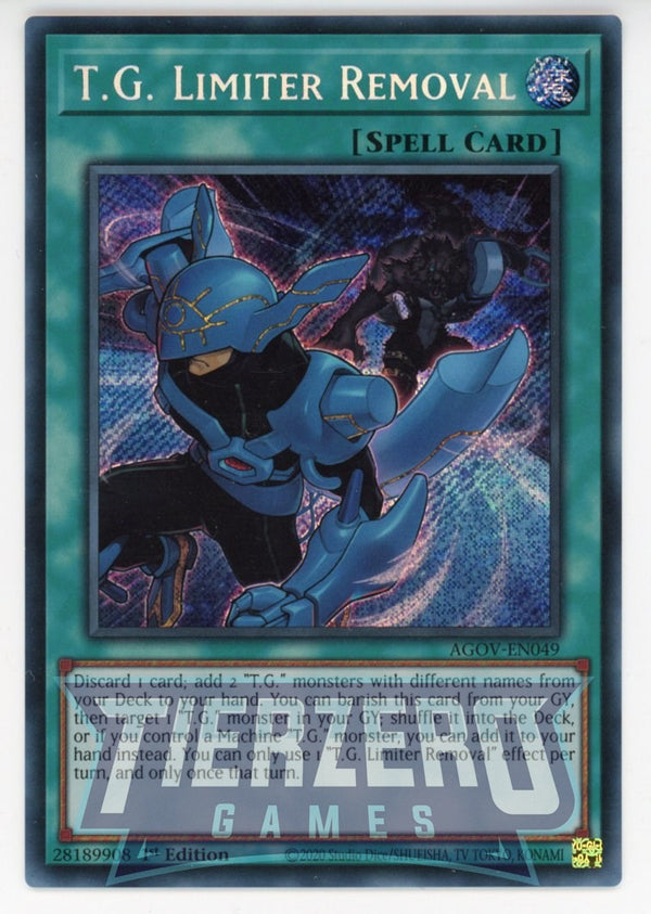 AGOV-EN049 - T.G. Limiter Removal - Secret Rare - Normal Spell - Age of Overlord