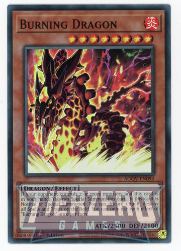 AGOV-EN094 - Burning Dragon - Super Rare - Age of Overlord