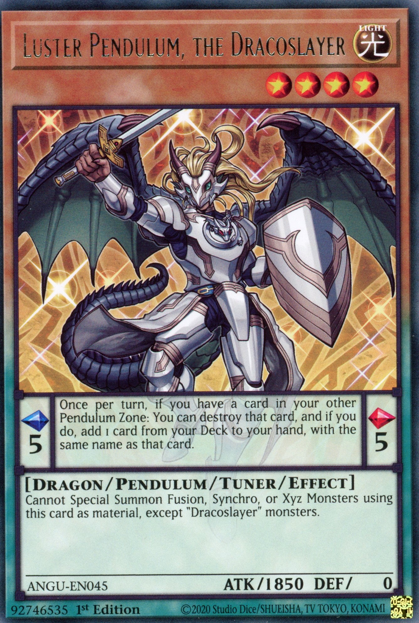 ANGU-EN045 - Luster Pendulum, the Dracoslayer - Rare - Effect Tuner Pendulum Monster - Ancient Guardians