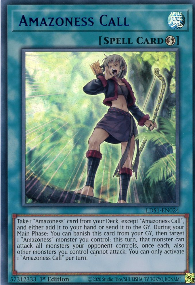 LDS1-EN024 - Amazoness Call - Blue Ultra Rare - Quick-Play Spell - Legendary Duelists Season 1