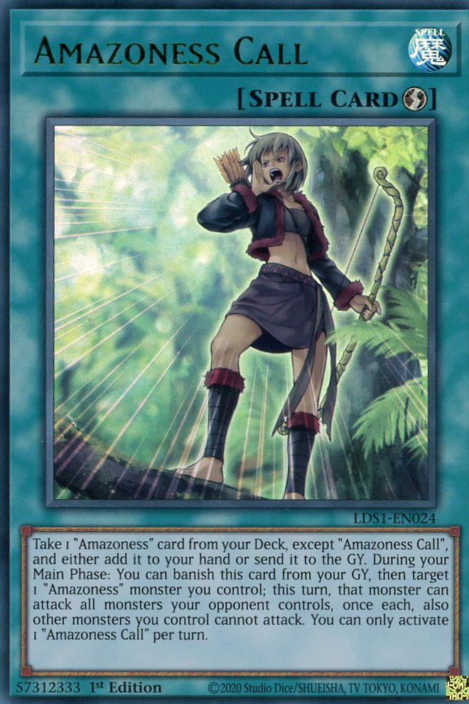 LDS1-EN024 - Amazoness Call - Green Ultra Rare - Quick-Play Spell - Legendary Duelists Season 1