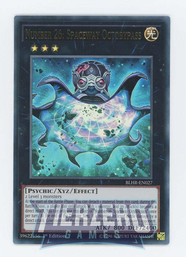 Yugioh BLHR-EN027 - Number 26: Spaceway Octobypass - Ultra Rare - Effect Xyz Monster - 1st Edition - Battles of Legend Heros Revenge