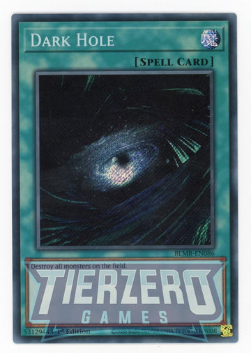 BLMR-EN086 - Dark Hole - Secret Rare - Battles of Legend: Monstrous Revenge