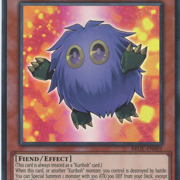 BROL-EN001 - Kuribah - Ultra Rare - Effect Monster