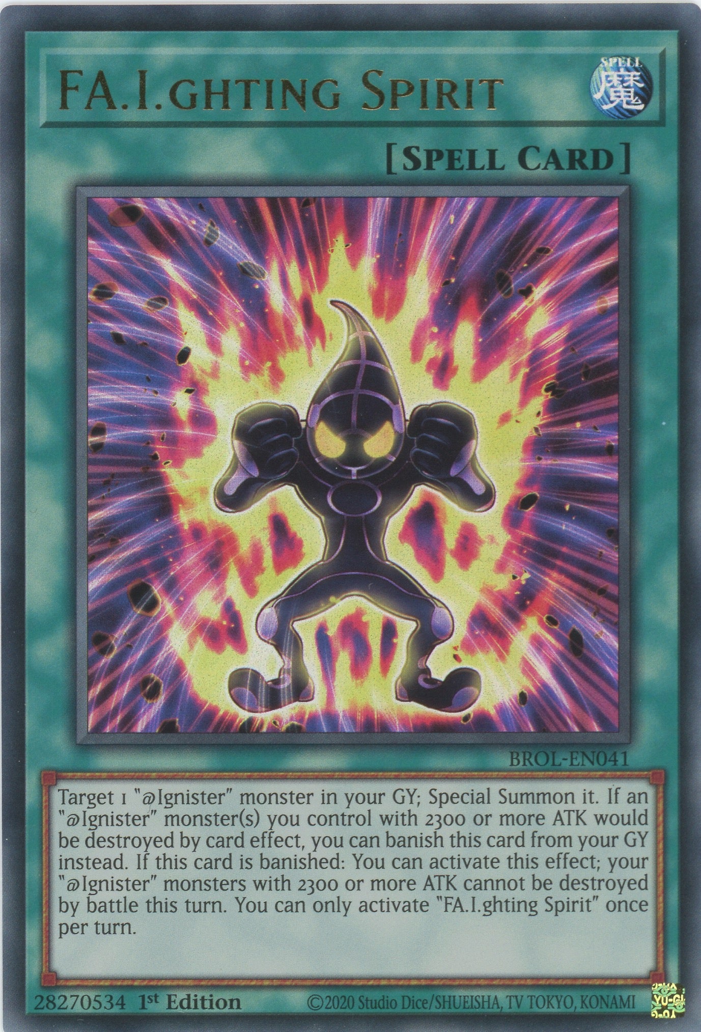 BROL-EN041 - FA.I.ghting Spirit - Ultra Rare - Normal Spell - Brothers of Legend