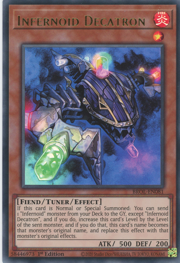 BROL-EN081 - Infernoid Decatron - Ultra Rare - Effect Tuner monster - Brothers of Legend