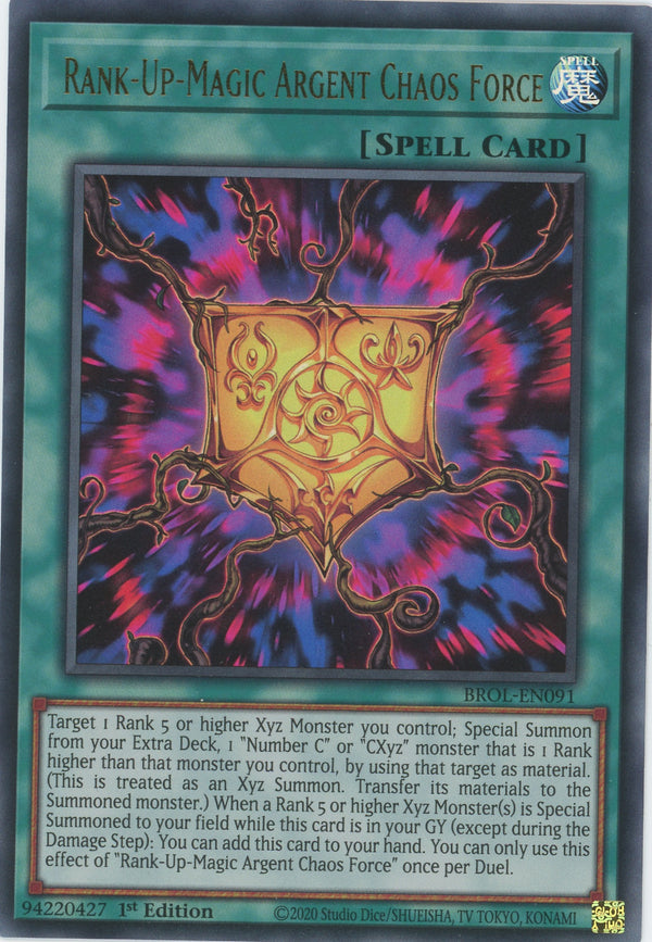 BROL-EN091 - Rank-Up-Magic Argent Chaos Force - Ultra Rare - Normal Spell - Brothers of Legend