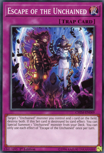 CHIM-EN069 - Escape of the Unchained - Common - Chaos Impact - 1st Edition