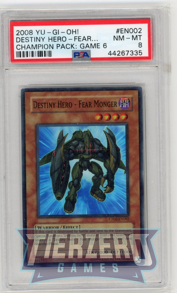 CP06-EN002 - Destiny Hero - Fear Monger - Super Rare - PSA 8