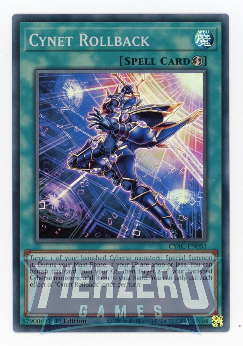 CYAC-EN051 - Cynet Rollback - Super Rare - Quick-Play Spell - Cyberstorm Access