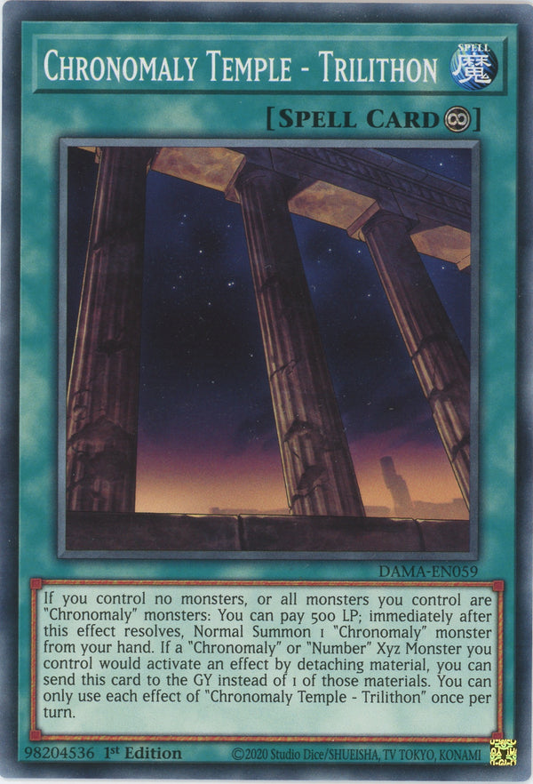 DAMA-EN059 - Chronomaly Temple - Trilithon - Common - Continuous Spell - Dawn of Majesty