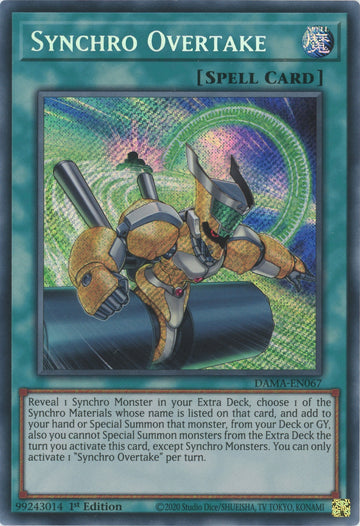 DAMA-EN067 - Synchro Overtake - Secret Rare - Dawn of Majesty
