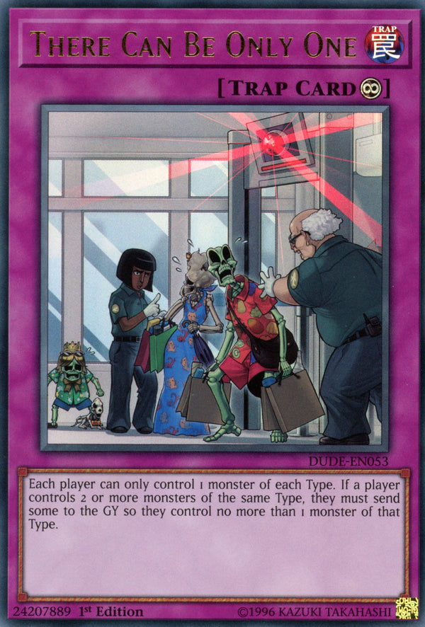 DUDE-EN053 - There Can Be Only One - Ultra Rare - Continuous Trap Card - 1st Edition - Duel Devastator