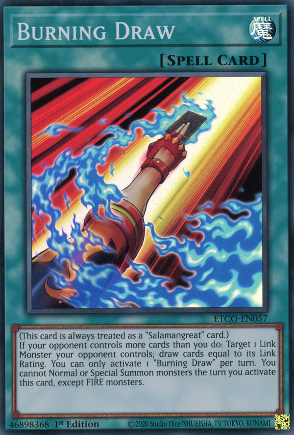 ETCO-EN057 - Burning Draw - Super Rare - Normal Spell - Eternity Code