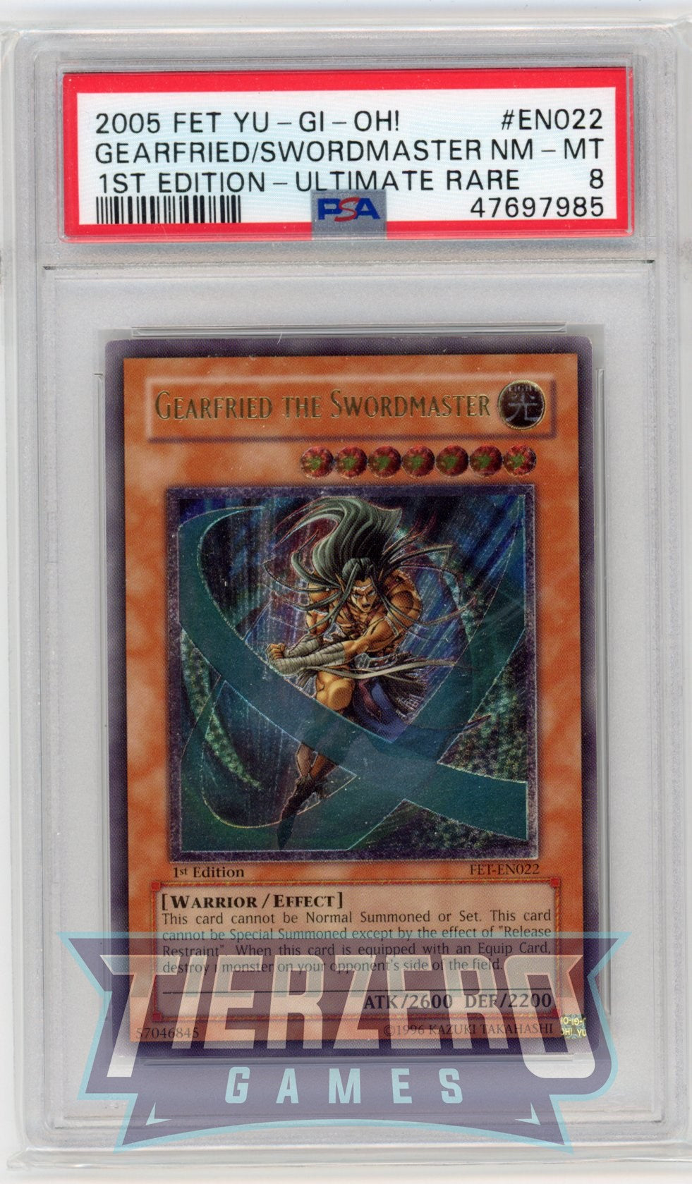 FET-EN022 - Gearfried the Swordmaster - Ultimate Rare - PSA 8 - 1st Edition