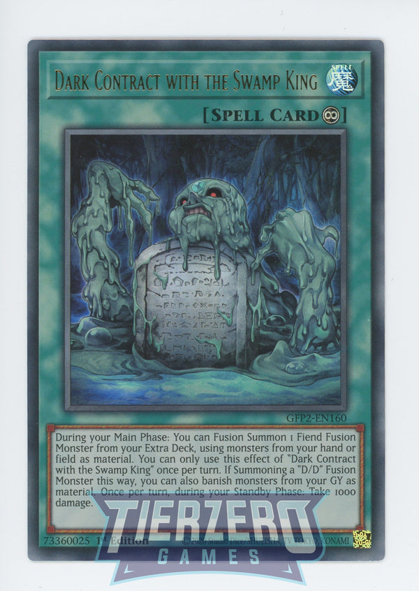 GFP2-EN160 - Dark Contract with the Swamp King - Ultra Rare - Continuous Spell - Ghosts from the Past the 2nd Haunting