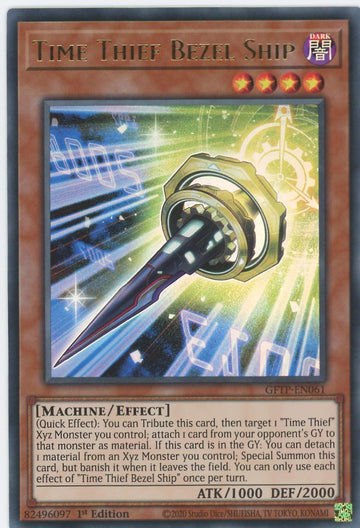 GFTP-EN061 - Time Thief Bezel Ship - Ultra Rare - Ghosts From the Past