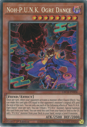 GRCR-EN006 - Noh-P.U.N.K. Ogre Dance - Collector's Rare - The Grand Creators