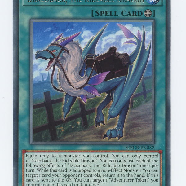 GRCR-EN032 - Dracoback, the Rideable Dragon - Rare - Equip Spell