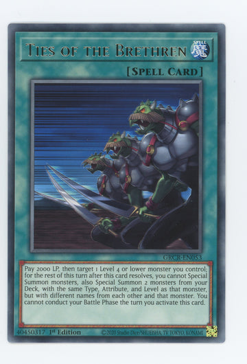 GRCR-EN053 - Ties of the Brethren - Rare - The Grand Creators