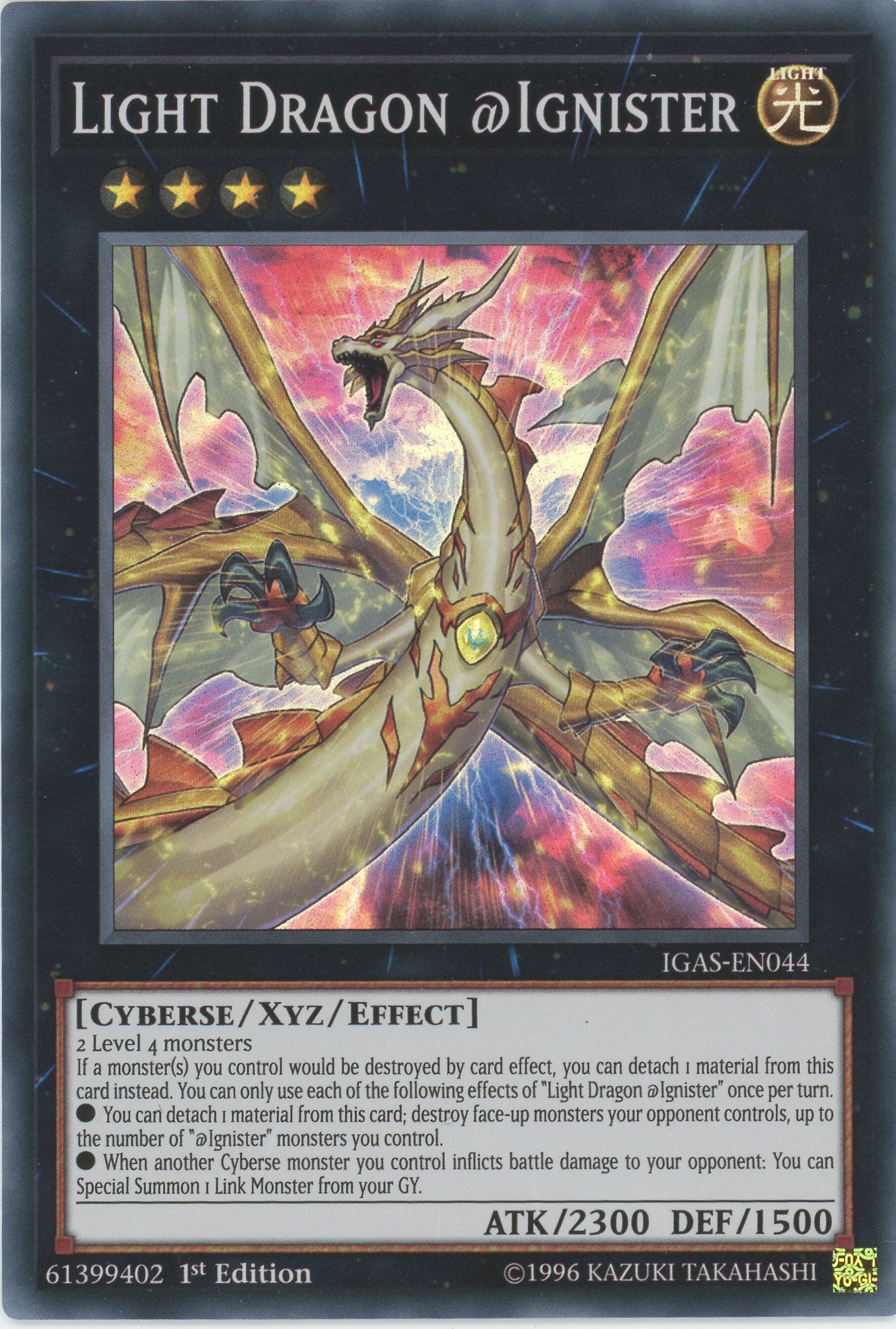 IGAS-EN044 - "Light Dragon @Ignister" - Super Rare - Effect Xyz Monster -   - Ignition Assault