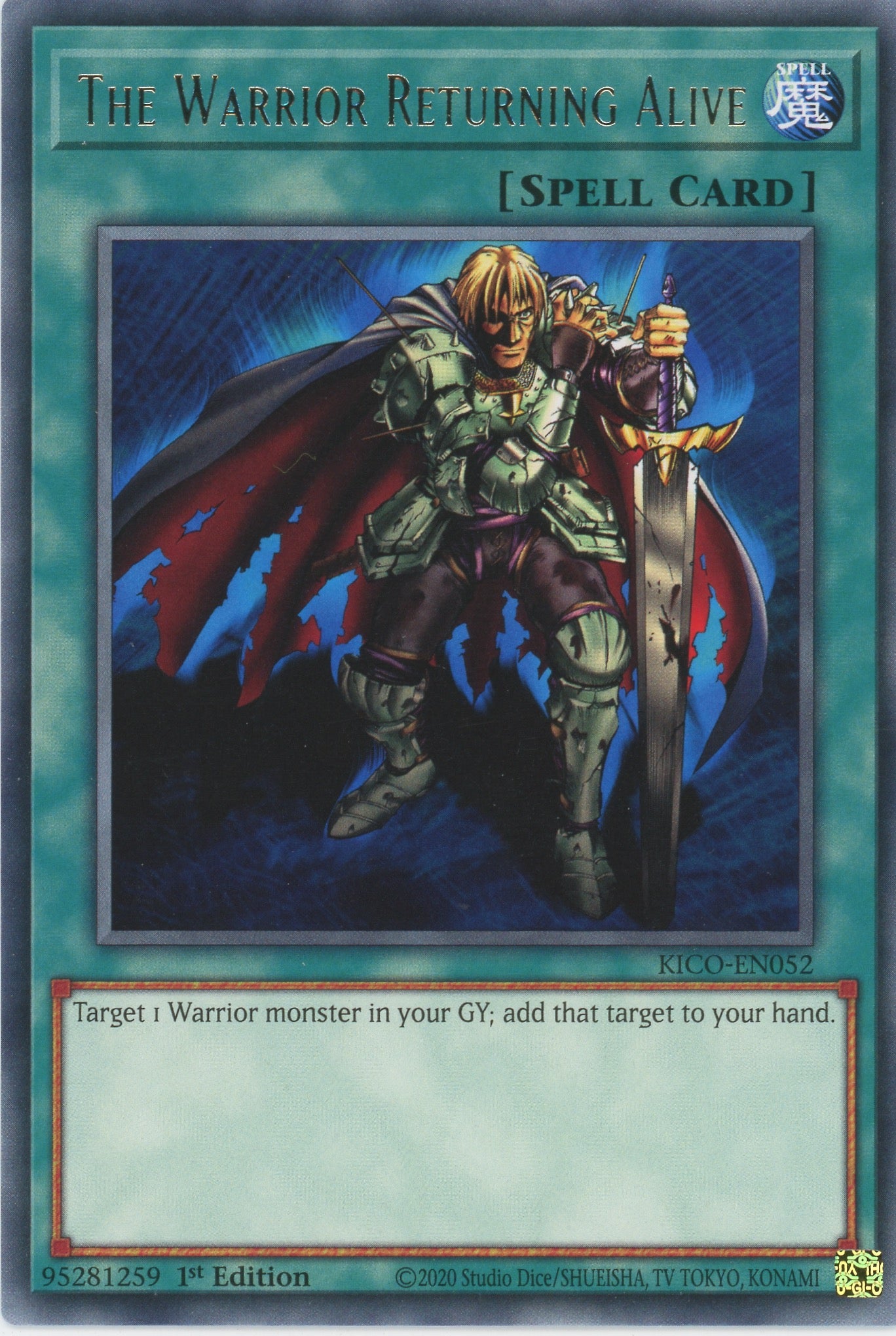 KICO-EN052 - The Warrior Returning Alive - Rare - Normal Spell - Kings Court