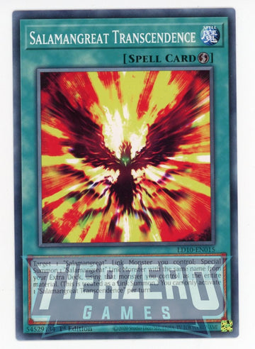 LD10-EN015 - Salamangreat Transcendence - Common - Legendary Duelists: Soulburning Volcano