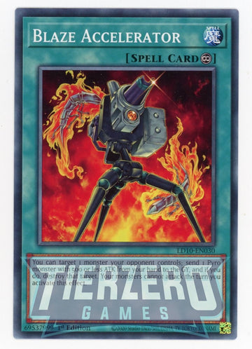 LD10-EN030 - Blaze Accelerator - Common - Legendary Duelists: Soulburning Volcano