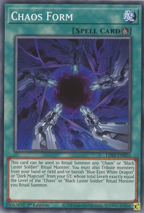 LDS2-EN025 - Chaos Form - Common - Ritual Spell - Legendary Duelists Season 2