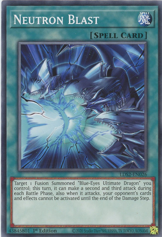 LDS2-EN026 - Neutron Blast - Common - Normal Spell - Legendary Duelists Season 2