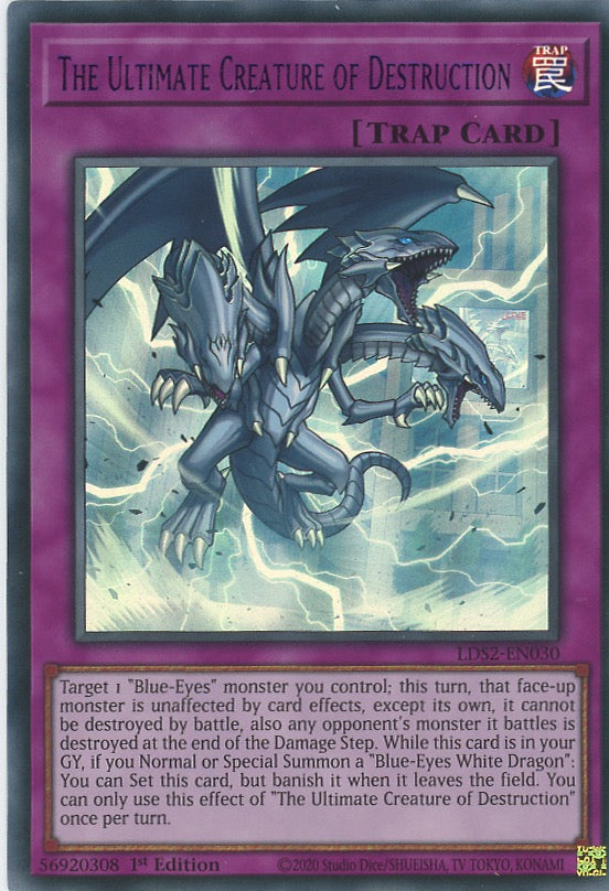 LDS2-EN030 - The Ultimate Creature of Destruction - Blue Ultra Rare - Normal Trap - Legendary Duelists Season 2