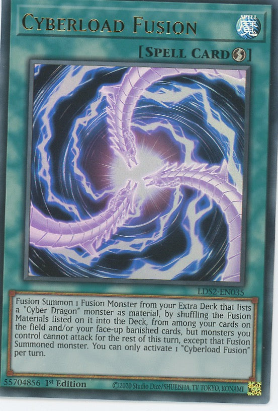 LDS2-EN035 - Cyberload Fusion - Ultra Rare - Quick-Play Spell - Legendary Duelists Season 2