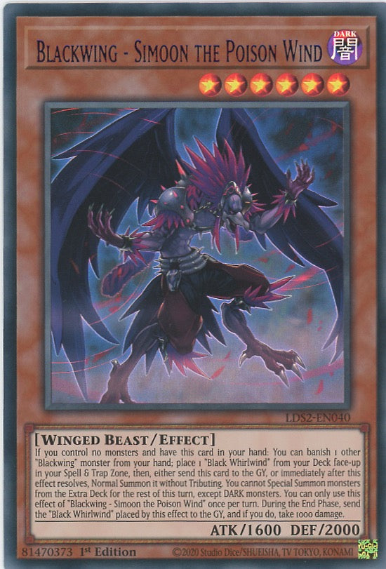 LDS2-EN040 - Blackwing - Simoon the Poison Wind - Blue Ultra Rare - Effect Monster - Legendary Duelists Season 2