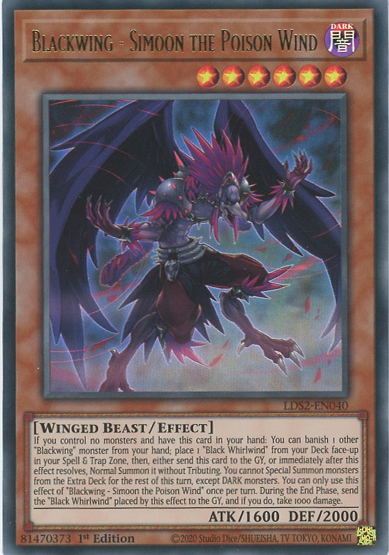 LDS2-EN040 - Blackwing - Simoon the Poison Wind - Ultra Rare - Effect Monster - Legendary Duelists Season 2