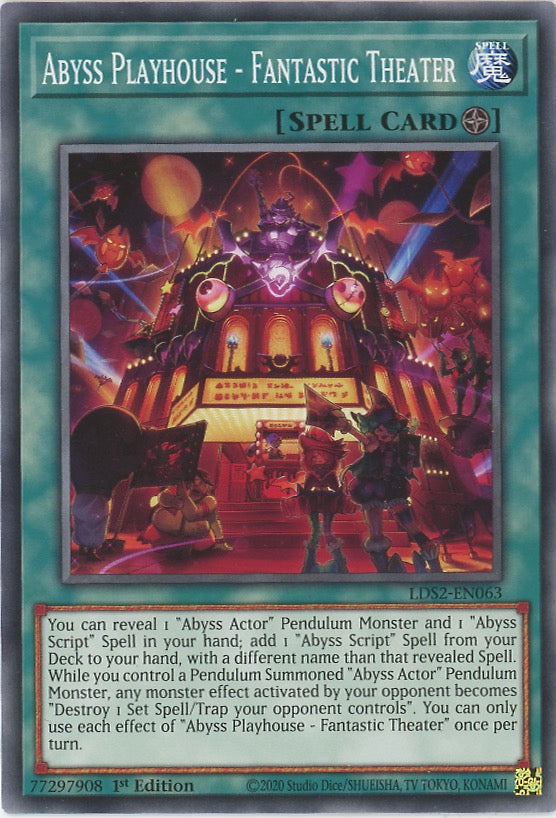 LDS2-EN063 - Abyss Playhouse - Fantastic Theater - Common - Field Spell - Legendary Duelists Season 2