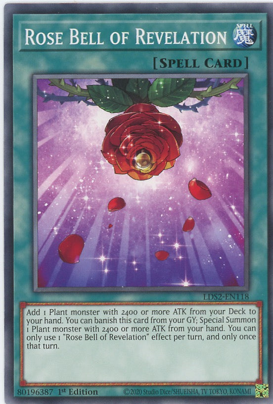 LDS2-EN118 - Rose Bell of Revelation - Common - Normal Spell - Legendary Duelists Season 2