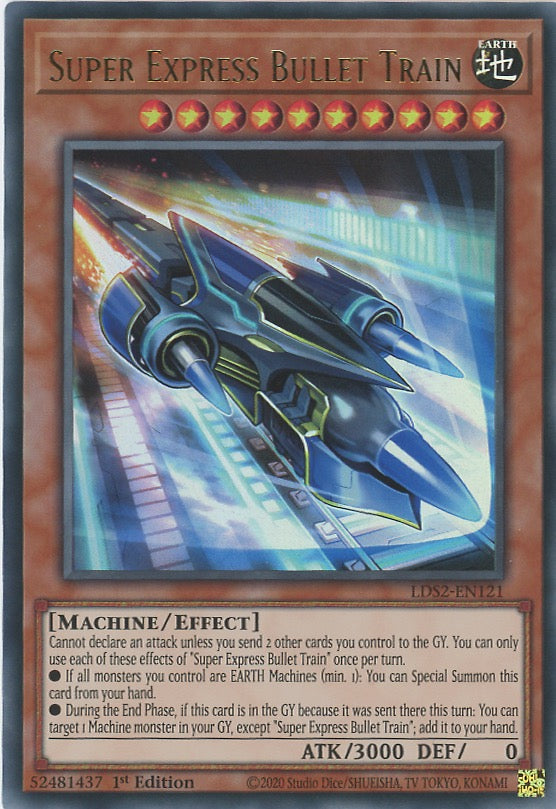 LDS2-EN121 - Super Express Bullet Train - Ultra Rare - Effect Monster - Legendary Duelists Season 2