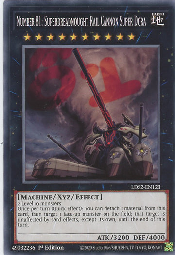 LDS2-EN123 - Number 81: Superdreadnought Rail Cannon Super Dora - Common - Legendary Duelists: Season 2