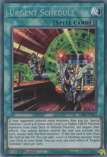 LDS2-EN125 - Urgent Schedule - Secret Rare - Legendary Duelists: Season 2