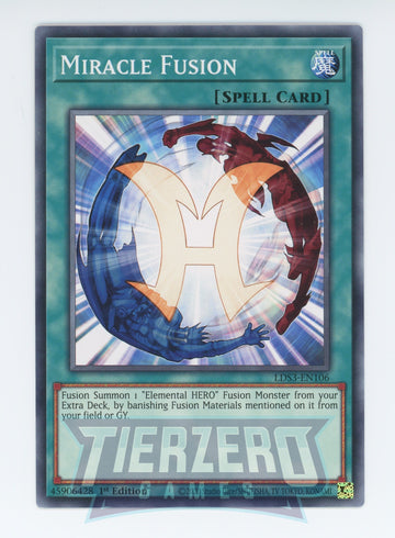 LDS3-EN106 - Miracle Fusion - Common - Legendary Duelists: Season 3