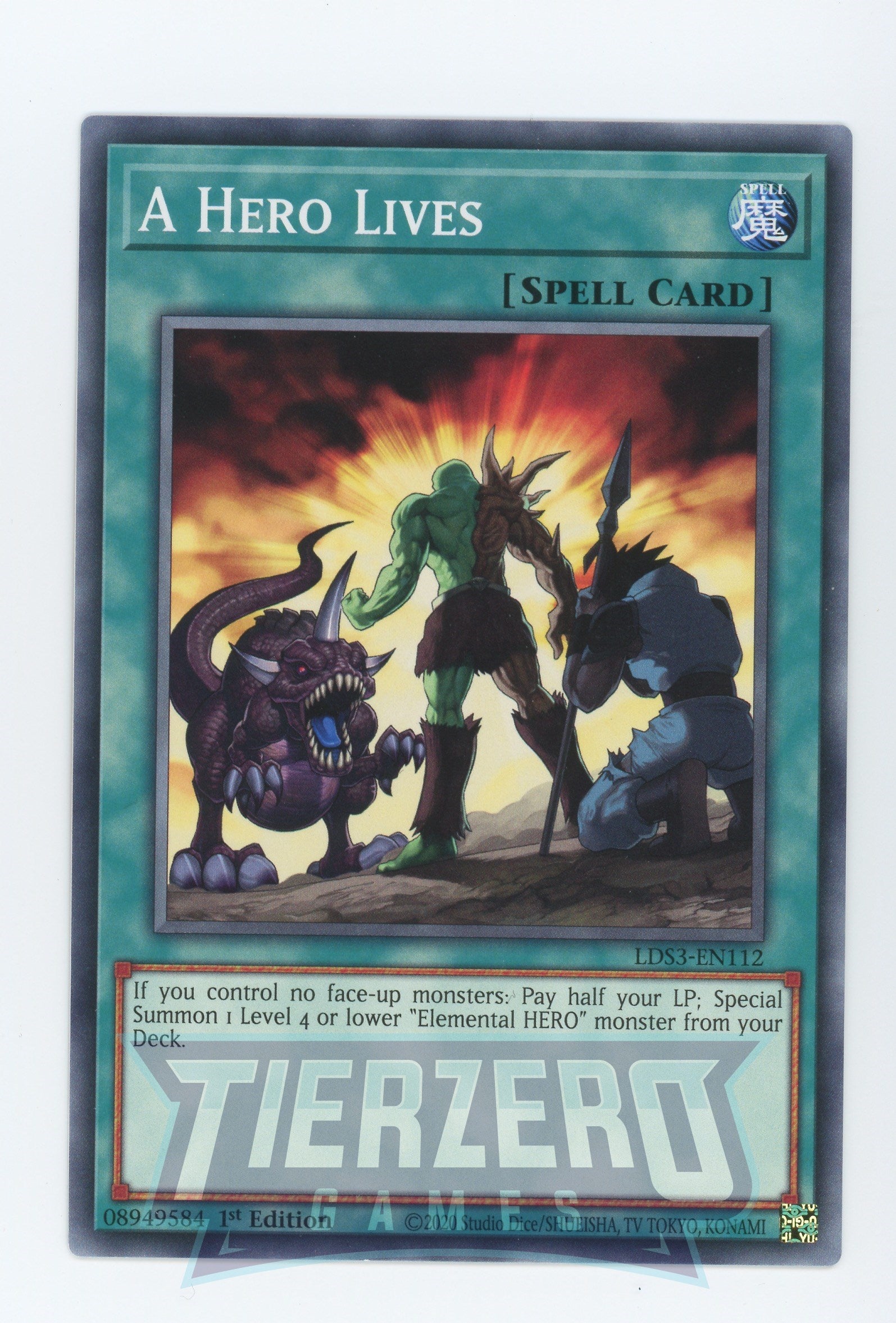 LDS3-EN112 - A Hero Lives - Common - Normal Spell - Legendary Duelists Season 3