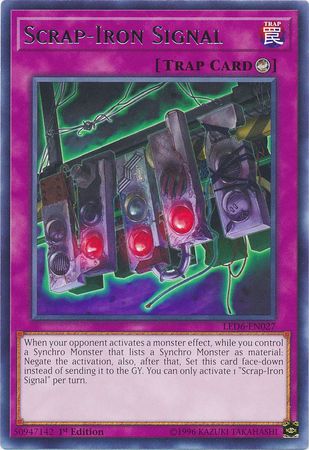 LED6-EN027 - Scrap-Iron Signal - Rare - Counter Trap - Legendary Duelists 6 Magical Hero