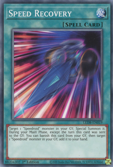 LED8-EN019 - Speed Recovery - Common - Legendary Duelists: Synchro Storm