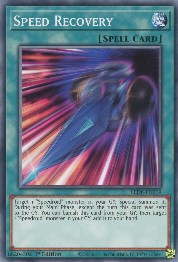 LED8-EN019 - Speed Recovery - Common - Normal Spell - Legendary Duelists 8 Synchro Storm