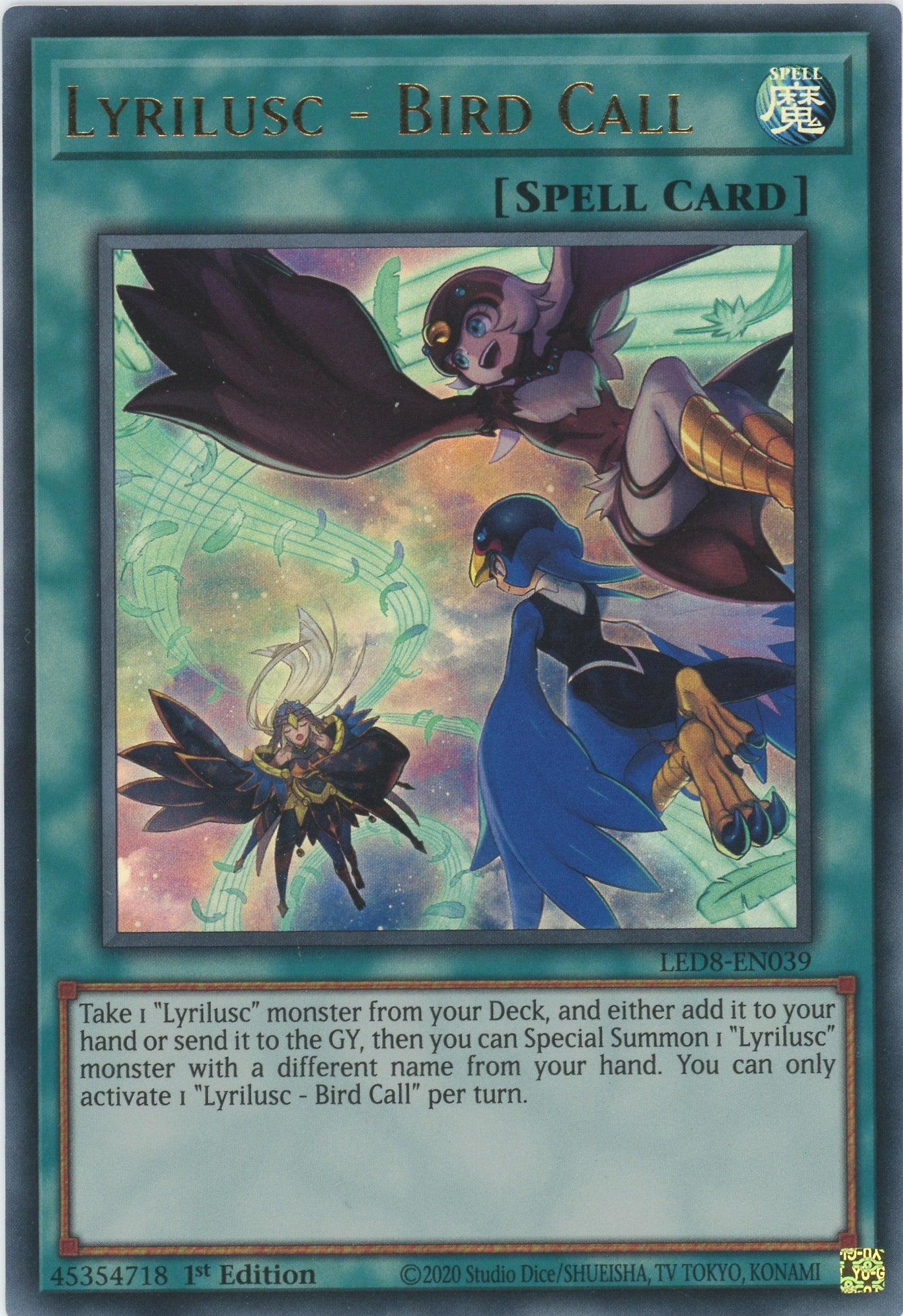 LED8-EN039 - Lyrilusc - Bird Call - Ultra Rare - Normal Spell - Legendary Duelists 8 Synchro Storm