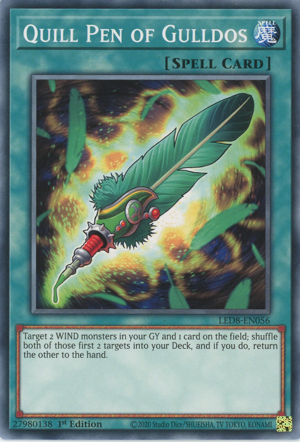 LED8-EN056 - Quill Pen of Gulldos - Common - Normal Spell - Legendary Duelists 8 Synchro Storm